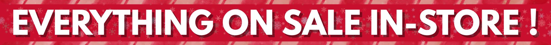 Massive 2 day sale in-store banner